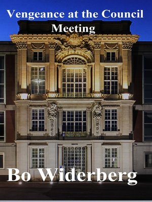cover image of Vengeance at the Council Meeting